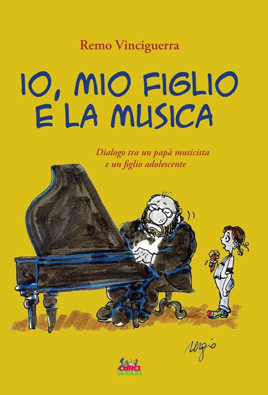 IO MIO FIGLIO E LA MUSICA